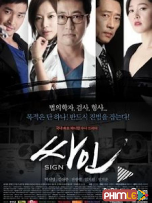 Movie Nhân Viên Pháp Y - Sign (2011)