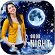 Download Night Photo Editor : Good Night Frames For PC Windows and Mac 1.0