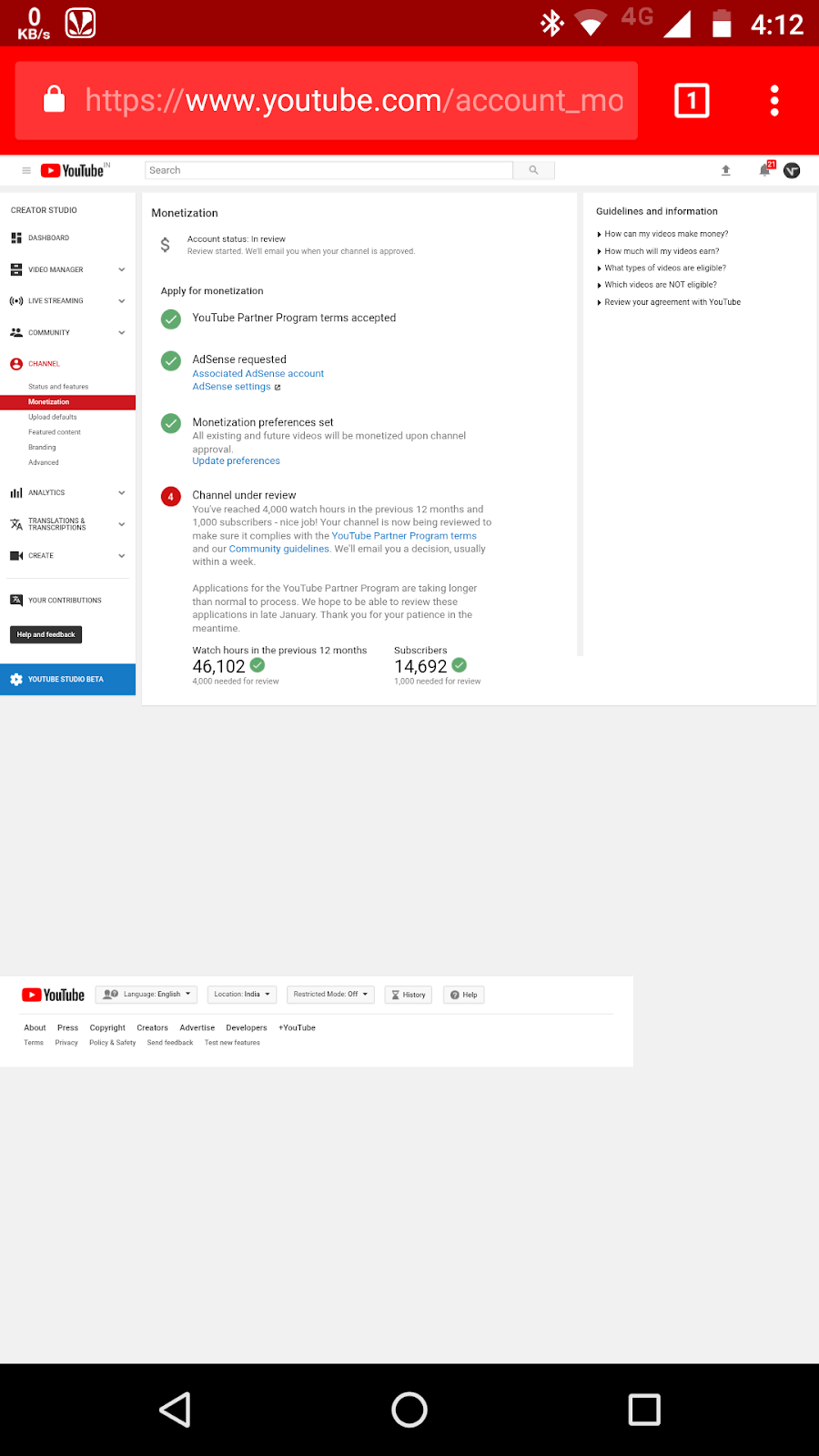 My Channel Is Not Getting Monitised From 3 4 Weeks After Fulfilling The Needs Youtube Help