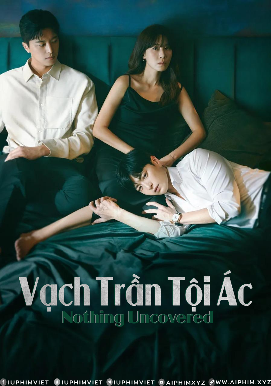 Vạch Trần Tội Ác - Nothing Uncovered (2024)-www.aiphim.xyz