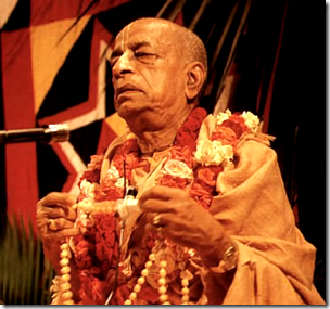 [Shrila Prabhupada]