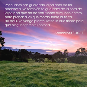 Apocalipsis 3-10.11