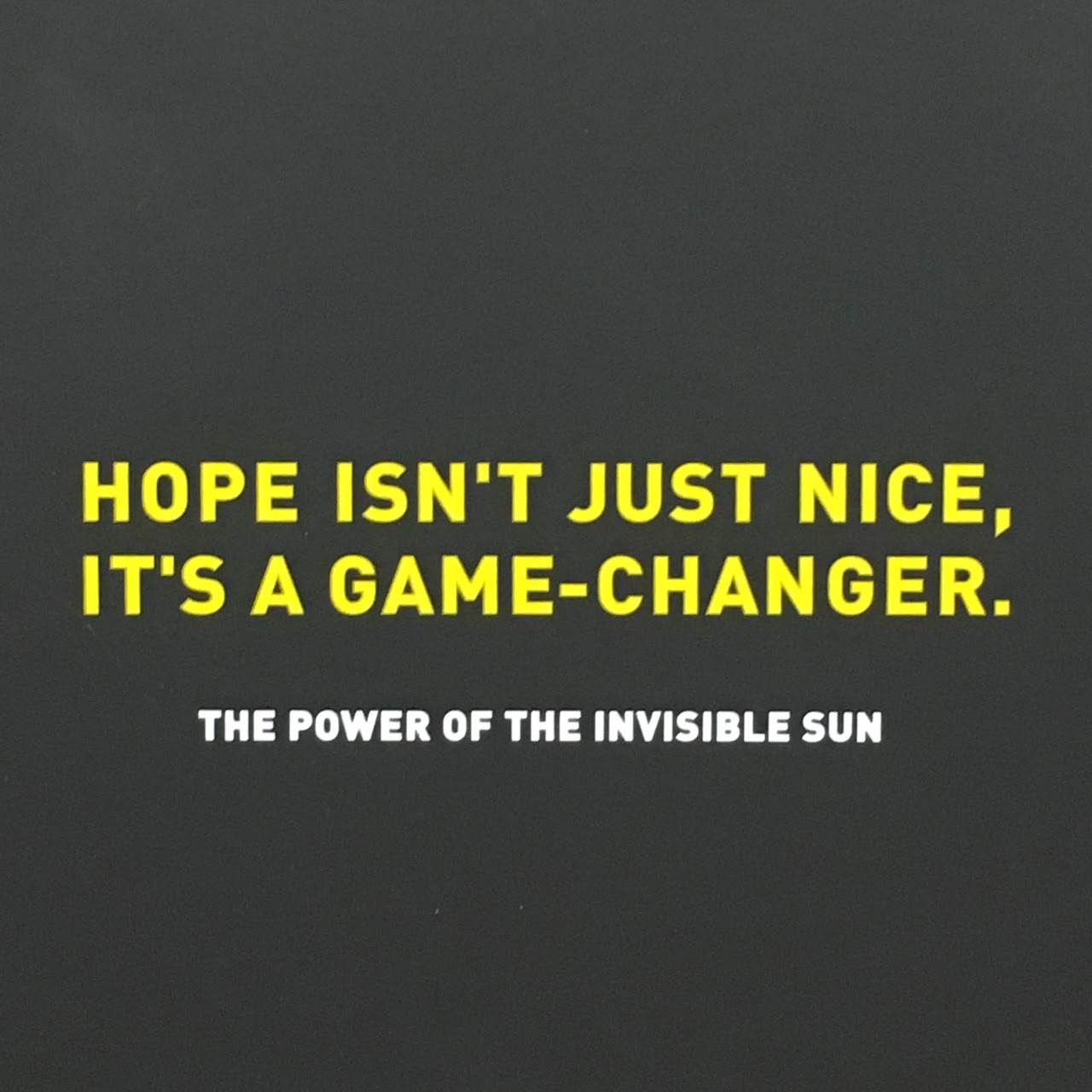 UNOPENED- The Power of the Invisible Sun