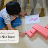 Montessori Sensorial Activity The Pink Tower