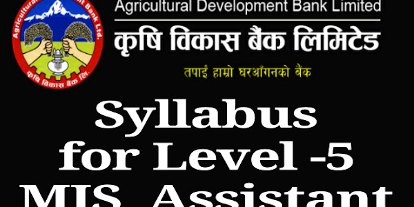 ADBL Syllabus for Level -5 MIS  Assistant