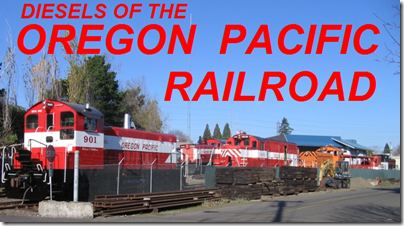 Diesels of the Oregon Pacific Railroad