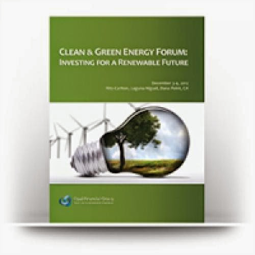 Clean And Green Energy Forum Investing For A Renewable Future Event