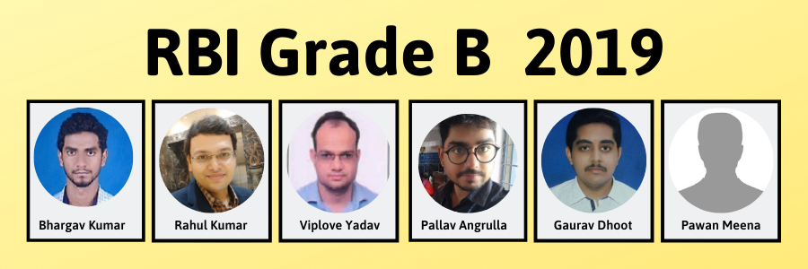 We got 6 Final Selections in RBI Grade B 2019