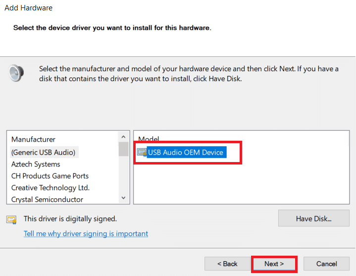 Elija el modelo de su dispositivo de audio y haga clic en Siguiente.  Cómo arreglar que no haya dispositivos de audio instalados