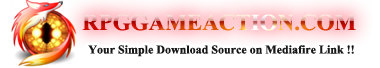 RPG Game & Action Game Mediafire Unlimit Download !!