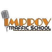 Improv Traffic School