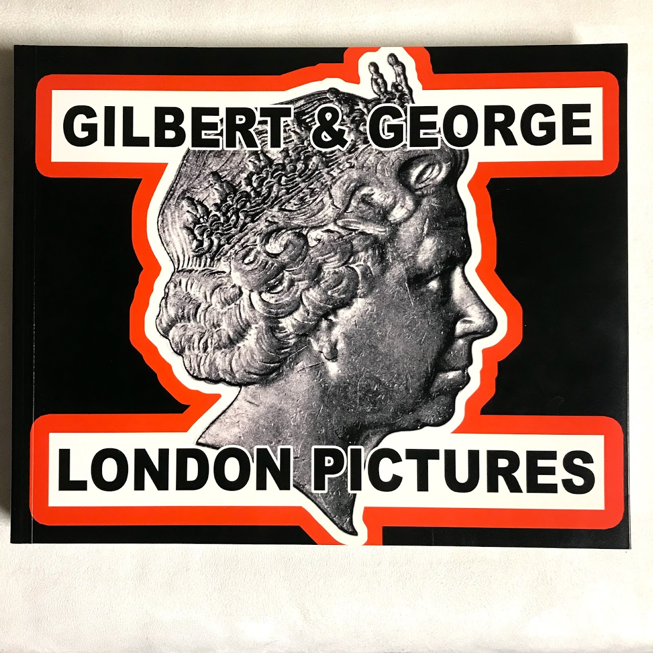 SIGNED Gilbert & George London Pictures Book