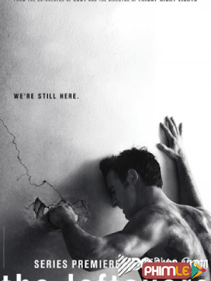 Movie The Leftovers season 1 | Những Người Sống Sót 1 (2014)