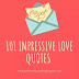 200 Impressive Quotes About Love