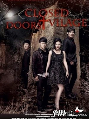 Movie Closed Door Village | Ngôi làng tử khí (2014)