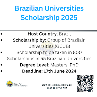 Study Free in Brazil - Brazilian Universities (GCUB) Scholarships 2025-2026 The applications are open to apply for Masters and PhD Scholarships