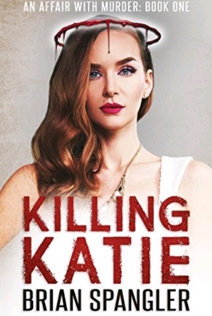 Book Review: KILLING KATIE