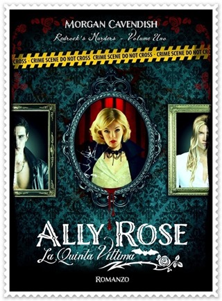 Ally Rose - La Quinta Vittima