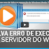 Como resolver erro de falha na execução do Windows Media Player