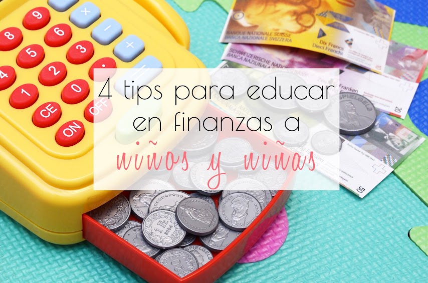 4 tips para educar en finanzas a los niños