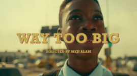 [Video] Burna Boy – Way Too Big