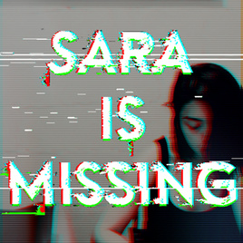 파일:SARA IS MISSING.jpg