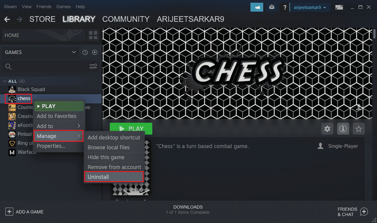 haga clic derecho en el juego y seleccione administrar y luego desinstalar en Steam