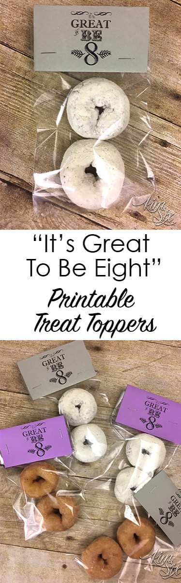 It is great to be eight, free printable treat toppers. Make figure 8's out of mini donuts!  A great favor or school treat idea for 8 year old birthdays! 