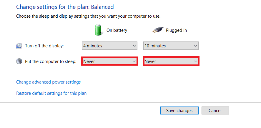 เปลี่ยนตัวเลือกเป็น Never next เพื่อให้คอมพิวเตอร์เข้าสู่โหมดสลีปภายใต้ตัวเลือก On battery  ในทำนองเดียวกันให้เปลี่ยนเป็น Never for the Plugged in option
