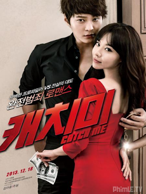 Movie Steal My Heart | Bắt Em Đi (2013)