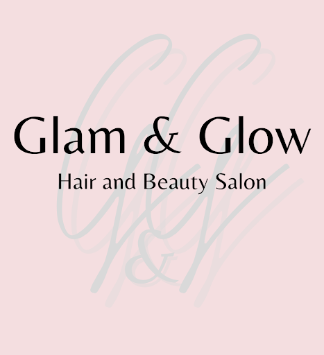 Glam & Glow Hair and Beauty Salon