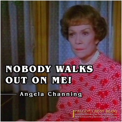 #143_Angela_nobody walks out on me_Falcon Crest