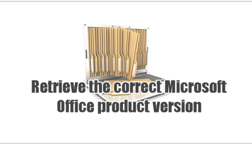 How to retrieve the correct Microsoft Office product version?