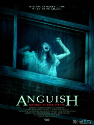 Movie Chứng Đa Nhân Cách - Anguish (2015)