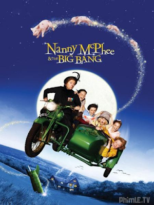 Phim Bảo Mẫu Phù Thủy Trở Lại - Nanny McPhee Returns / Nanny McPhee and the Big Bang (2010)