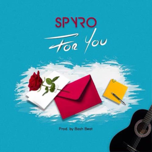 Music - Spyro – For You