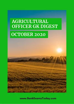 Agricultural Officer GK Digest: October 2020