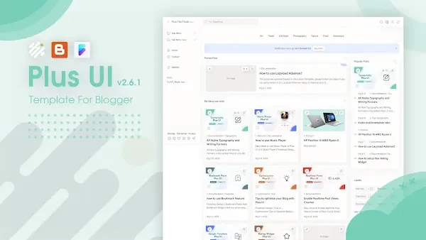 Mẫu Blogger Plus UI v2.6.1 - Mẫu Blogspot tuyệt vời