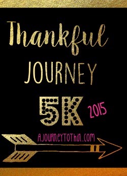 Thankful Journey 5K 2015 AJourneyToThin.com Button