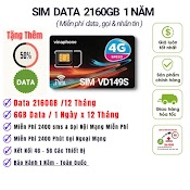 Sim Vd149S Miễn Phí 6Gb Data 1 Ngày Sử Dụng 1 Năm, Miễn Phí Gọi , Bảo Hành 12 Tháng