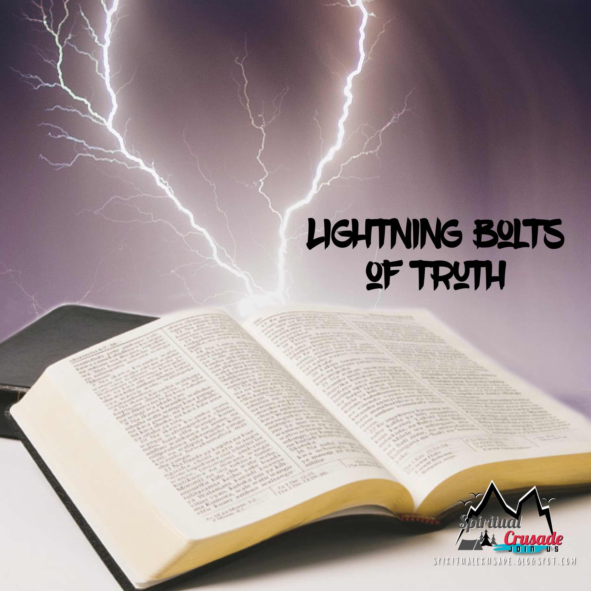 Lightning Bolts of Truth