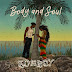AUDIO: Joeboy - Body & Soul