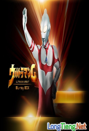 Ultraman Great (Ultraman: Towards The Future) ( Ultraman Great (Ultraman: Towards the Future) ) 1992 - Phim Nhật Bản