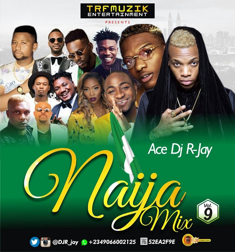 MIXTAPE: DJ R-Jay - Naija MIX VOL 9