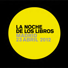 La Noche de los Libros 2012 La Noche de los Libros 2012