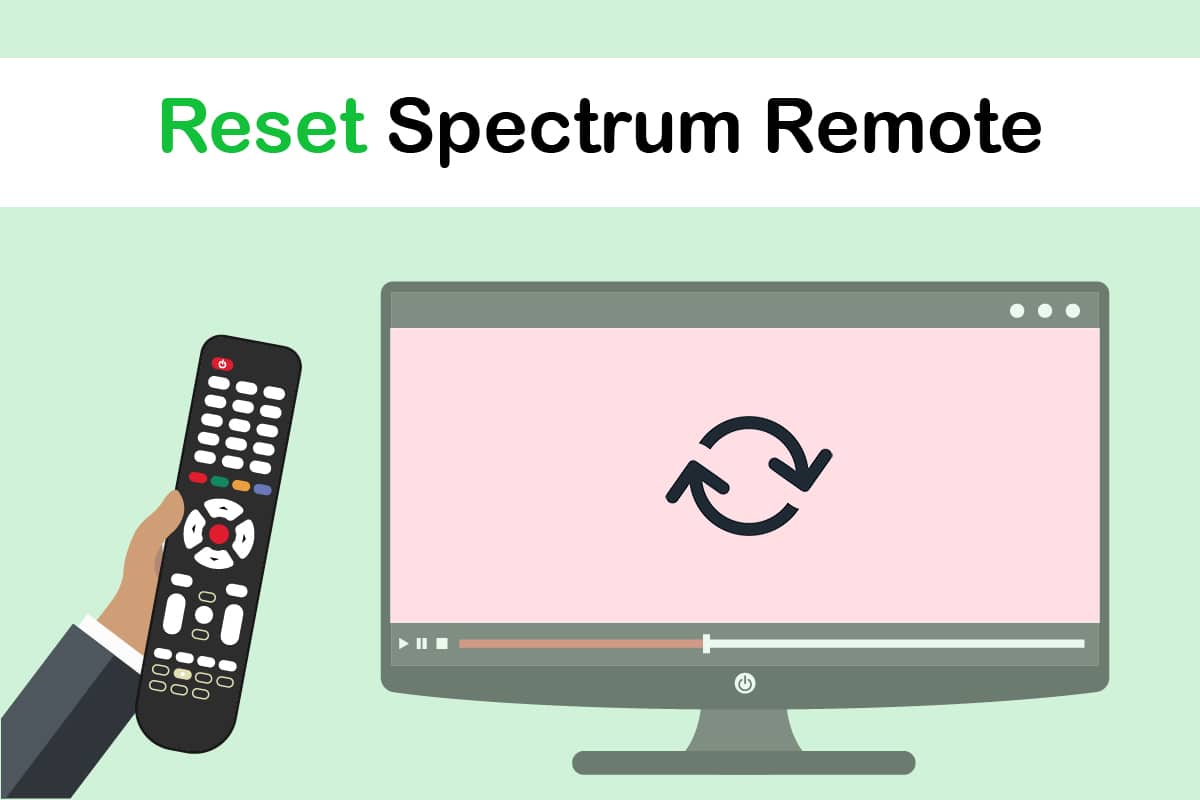 Cómo restablecer el control remoto Spectrum