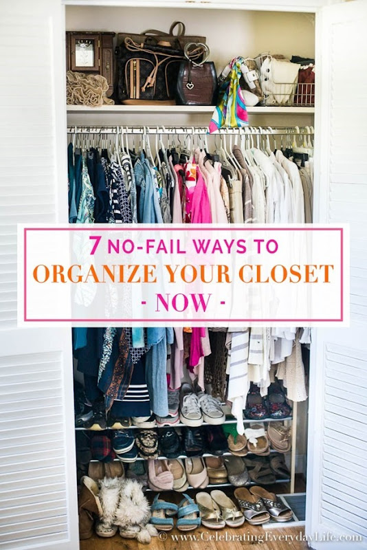 7NoFailWaysToOrganizeYourCloset