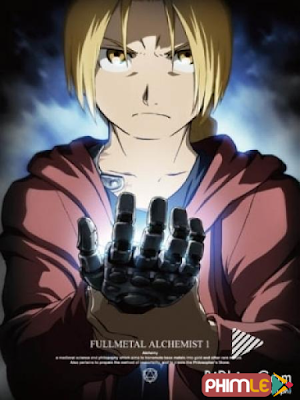 Fullmetal Alchemist :Brotherhood (2009)