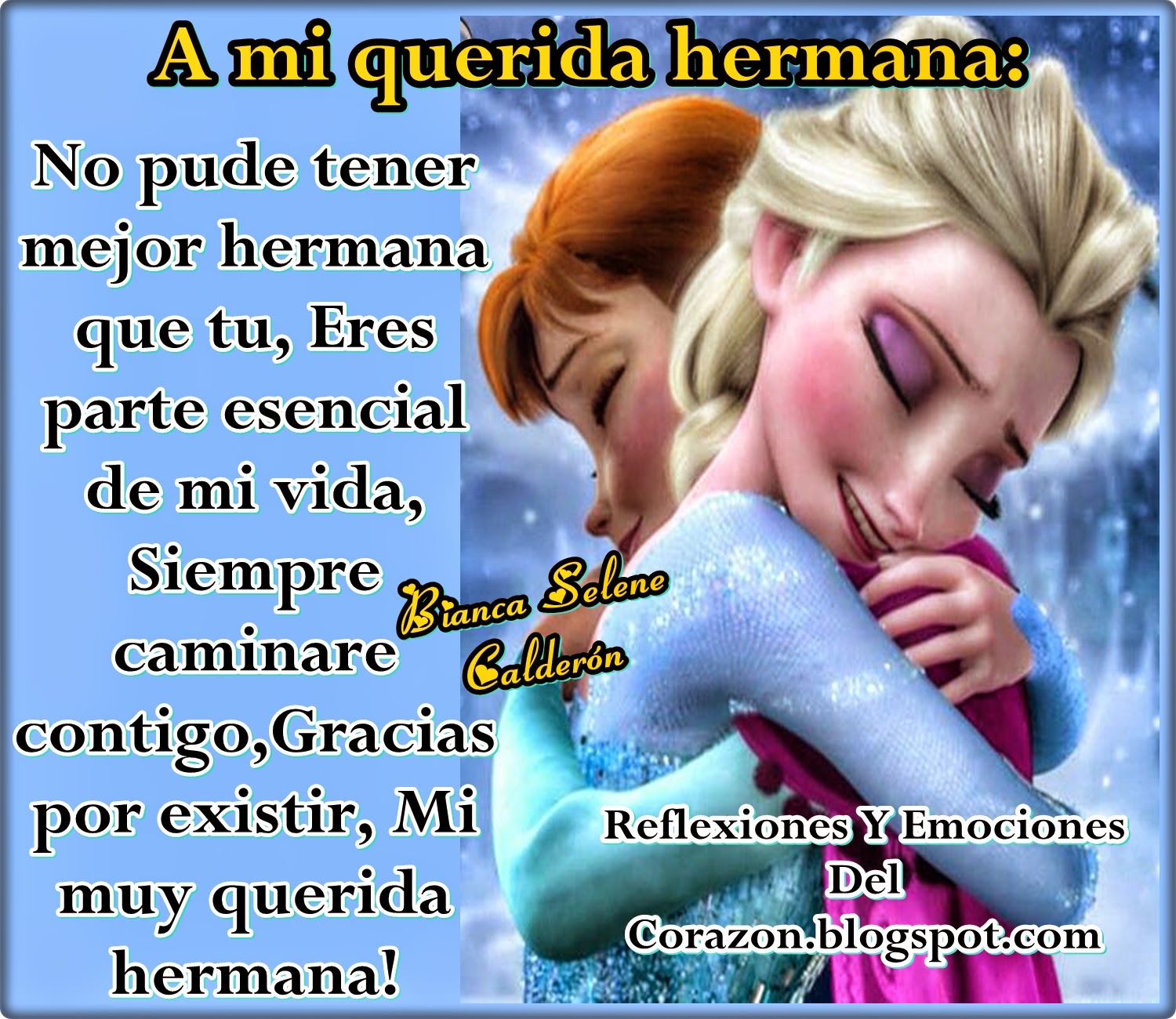 Reflexiones Y Emociones Del Corazón A Mi Querida Hermana