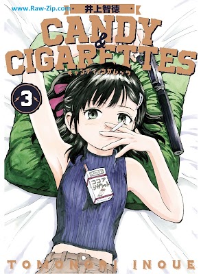 CANDY & CIGARETTES 第01-04巻 